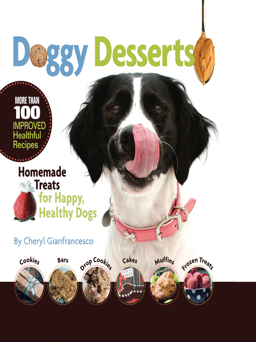 Title details for Doggy Desserts by Cheryl Gianfrancesco - Available